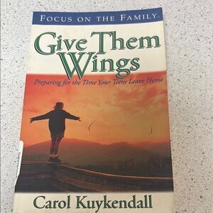 Give Them Wings Book by Carol Kuykendall